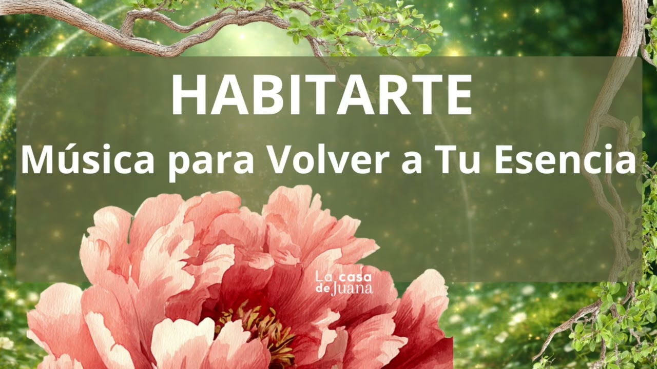 1 HORA DE MÚSICA PARA VOVER A TU ESENCIA
