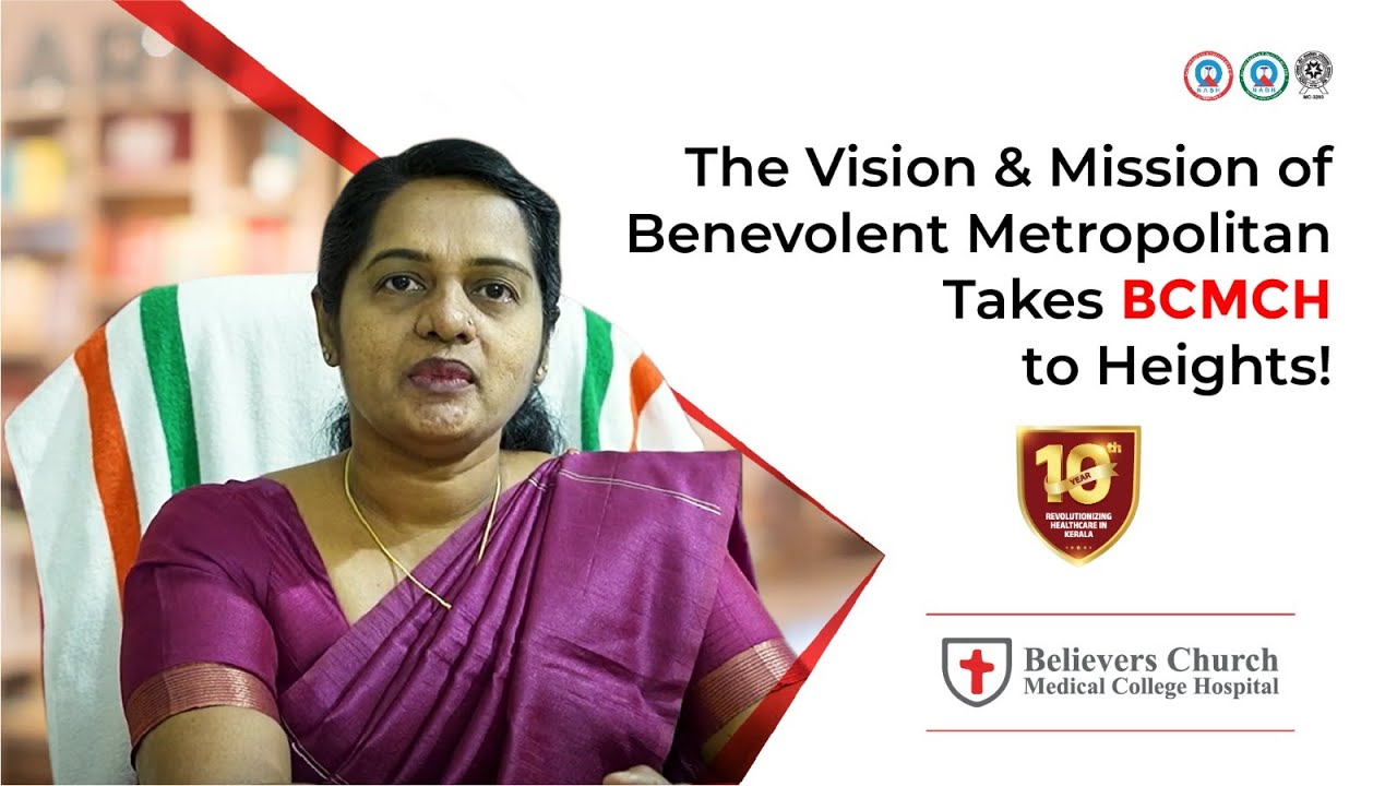 The Vision & Mission of Benevolent Metropolitan take BCMCH to Heights