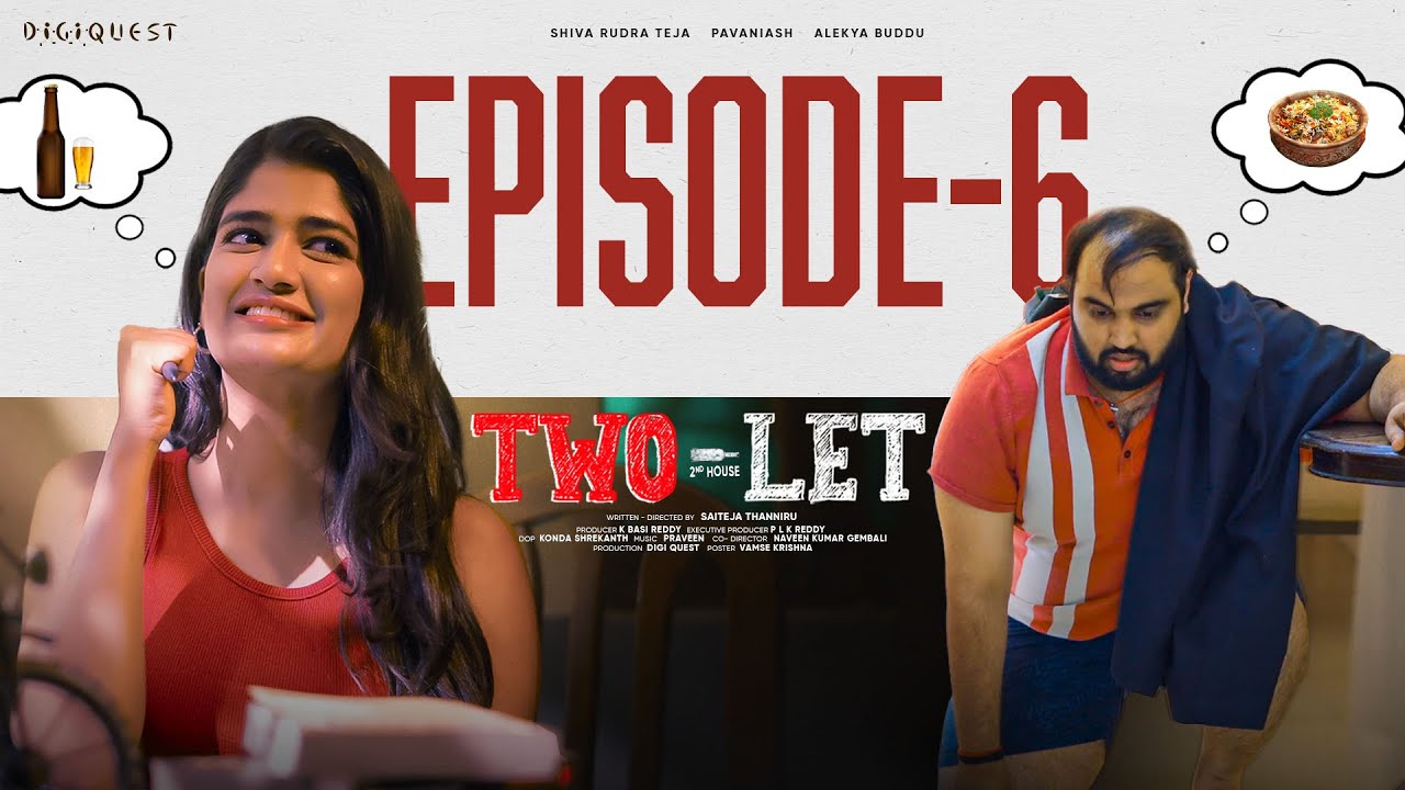 Two - Let | Season 2 | Episode 6 | Telugu Web series 2025 | Digiquest Originals