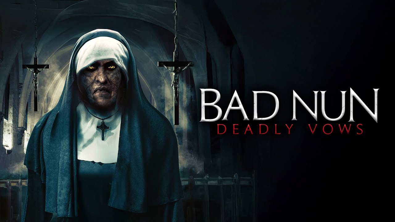 The Bad Nun: Deadly Vows (2020) [Horror] [Thriller] Sins Never Stay Buried | full movie