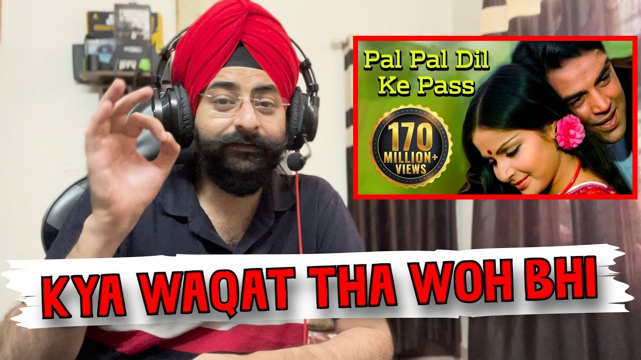 Reaction on Pal Pal Dil Ke Paas Tum Rehti Ho - Kishore Kumar
