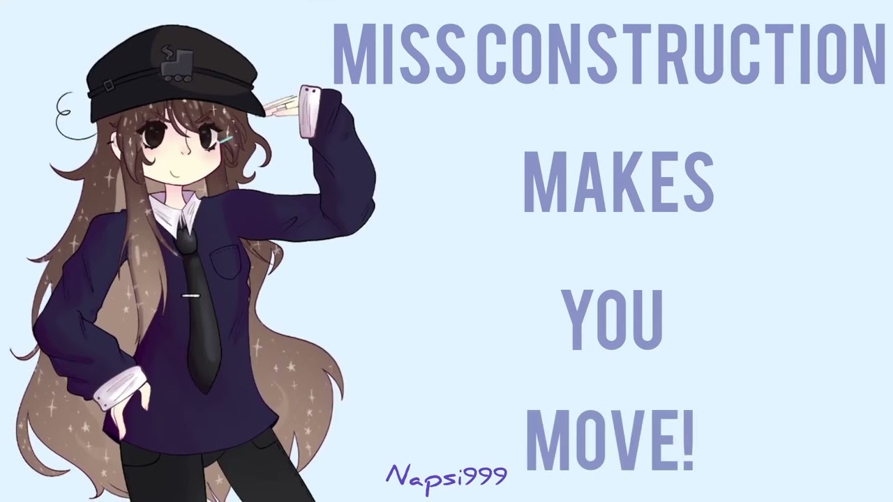Miss Construction makes you move! // Animation meme //