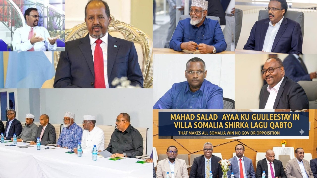 SHIRKA VILLA SOMALIA; MAHAD SALAAD AYAA KU GUULEEYSTAY INUU KU QANCIYO  MUCAARADLA QEEBSAN