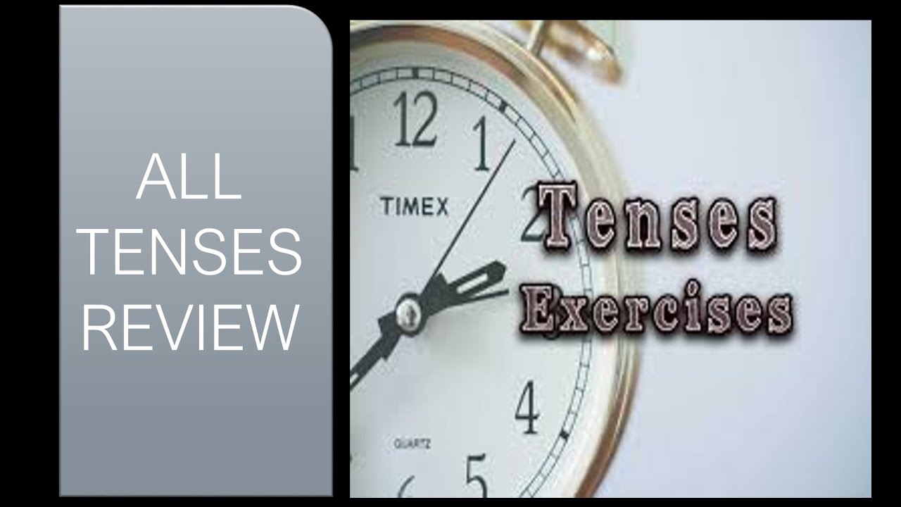 All Tenses Review:The Correction of the exercise (part 1)