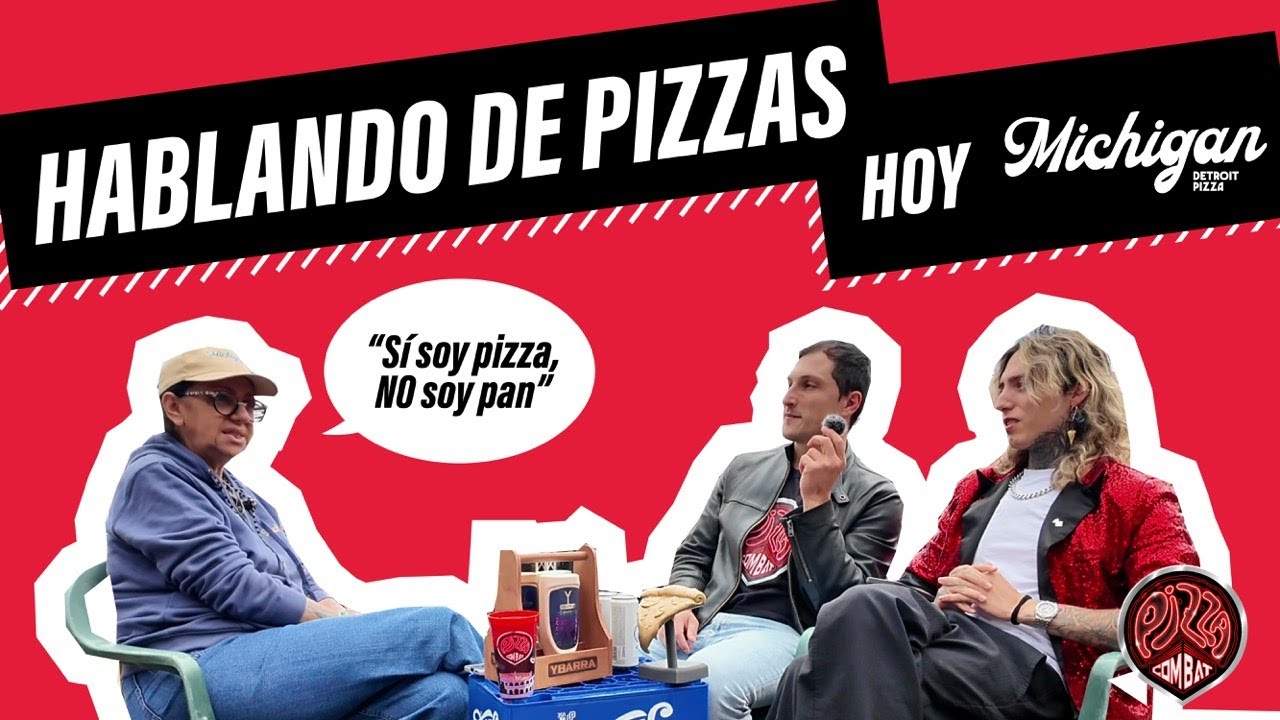 HABLANDO DE PIZZA - Michigan - PIZZA COMBAT