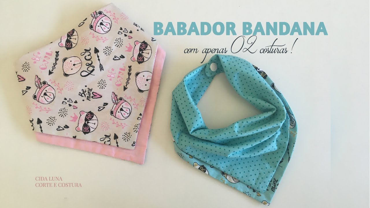 Babador Bandana Com Apenas 02 Costuras - Cida Luna
