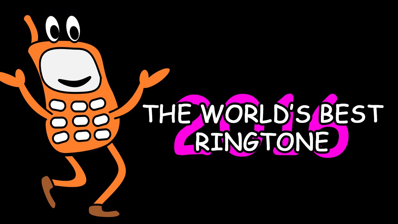 THE WORLD'S BEST RINGTONE (2016)