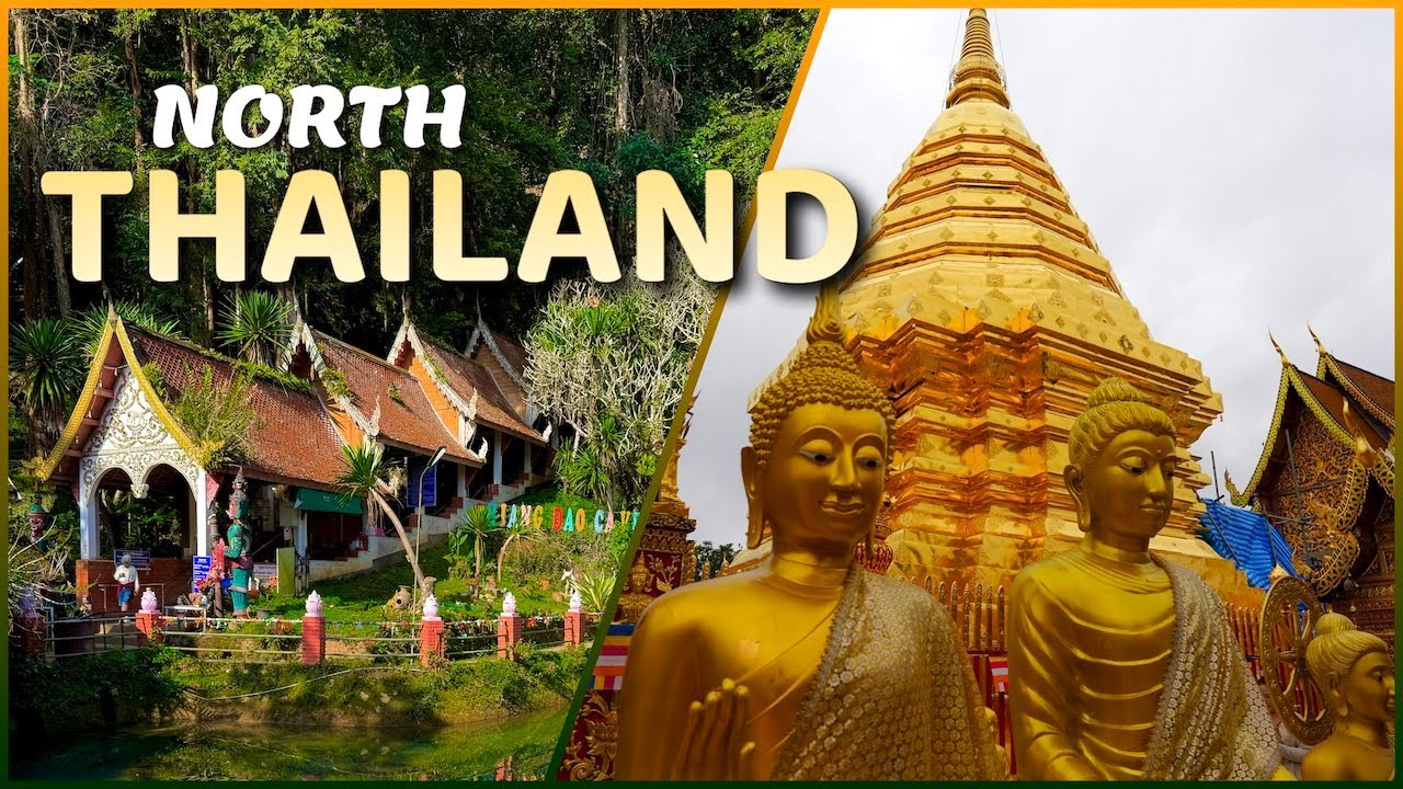 NORTH THAILAND - The #1 Ultimate TRAVEL Guide to Chiang MAI, Chiang RAI & Nature