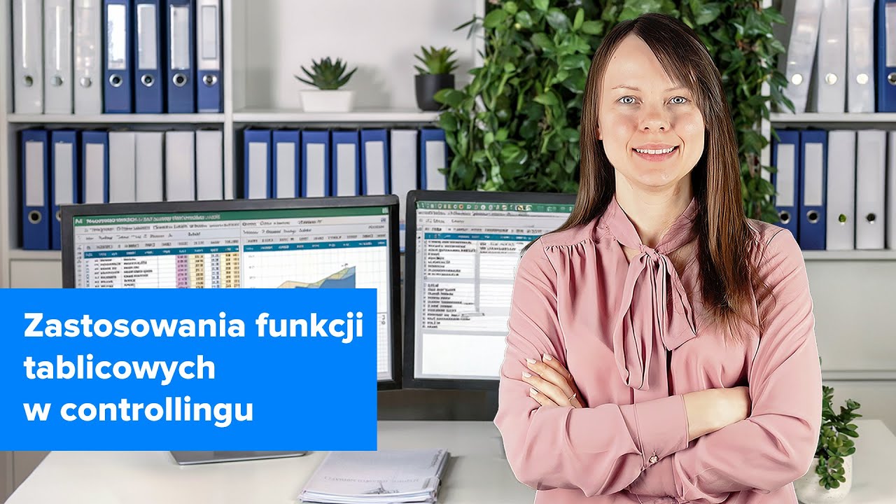 Kurs Excel w controllingu | Przykłady zastosowania funkcji tablicowych | ▶strefakursow.pl◀