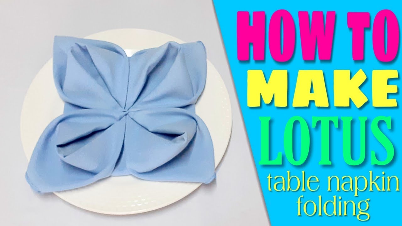 Lotus #Napkin Folding