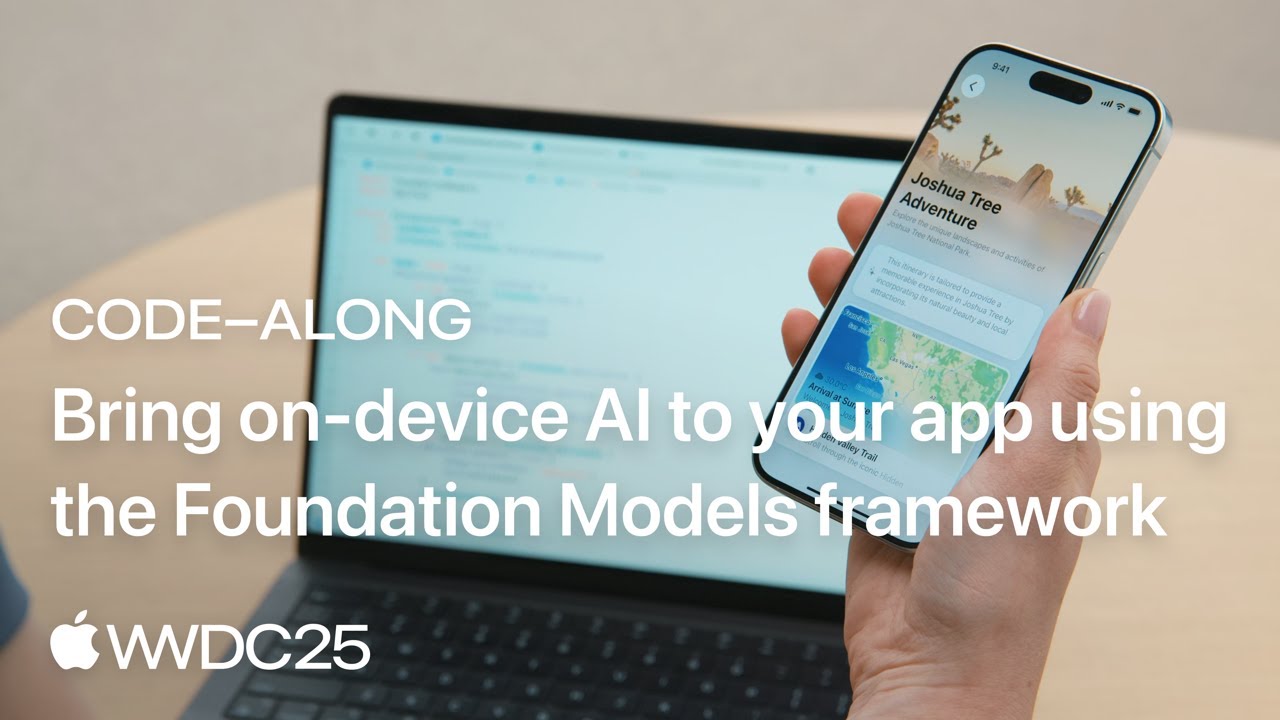 WWDC25: Code-along: Bring on-device AI to your app using the Foundation Models framework | Apple