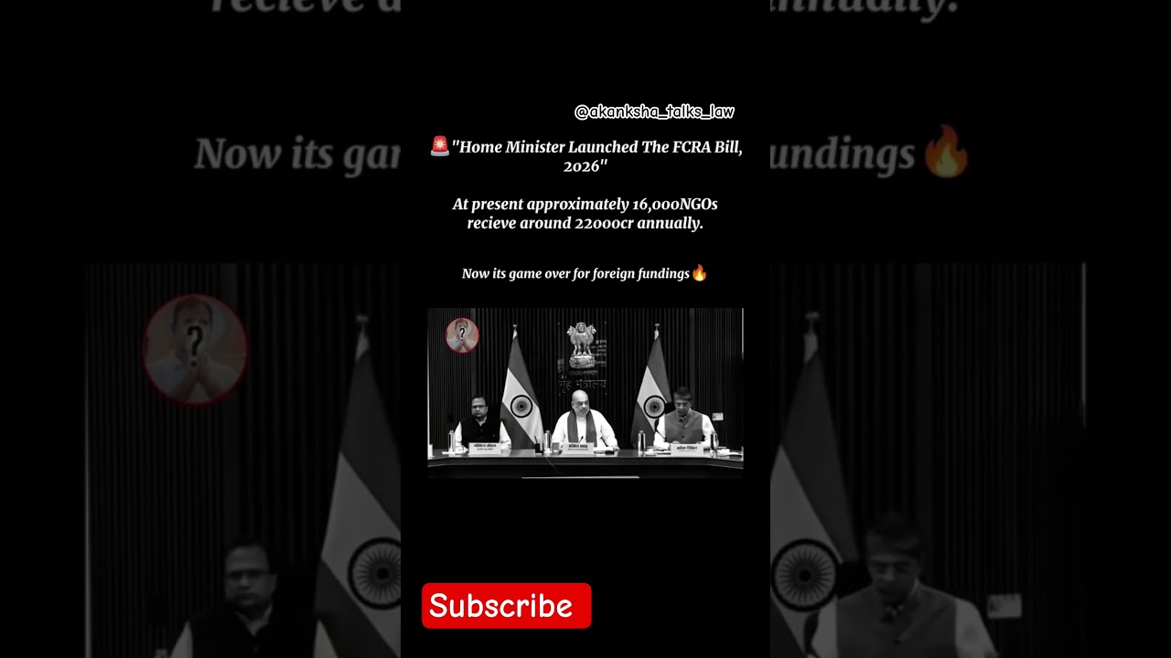 FCRA bill 2026 #law #justice #motivation #advocatechannel #legalawareness #amitshah #modi #bjp