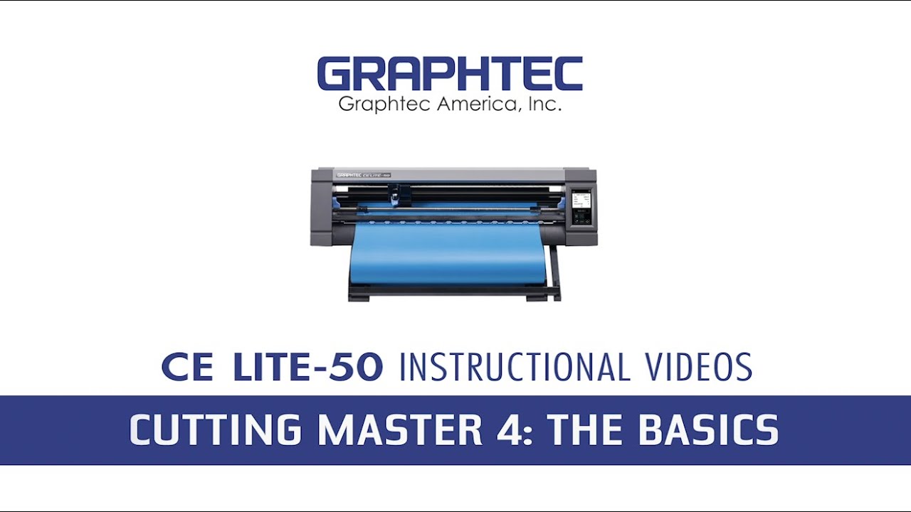 Graphtec CE LITE-50 - Cutting Master 4 - The Basics