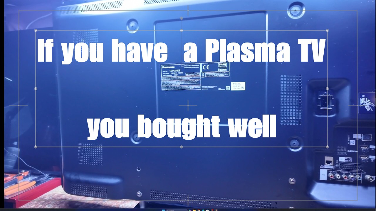 PLASMA TV ?  do this NOW !!
