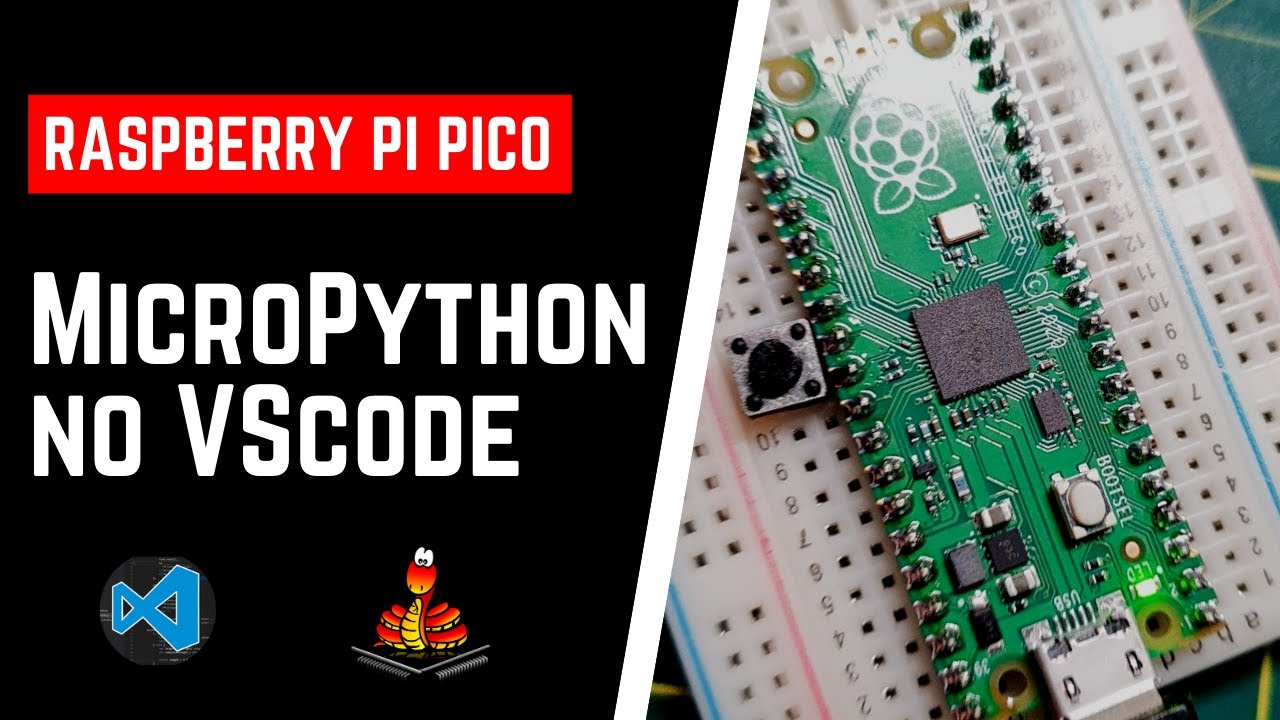 Programe a Raspberry Pi Pico No VSCODE com MicroPython