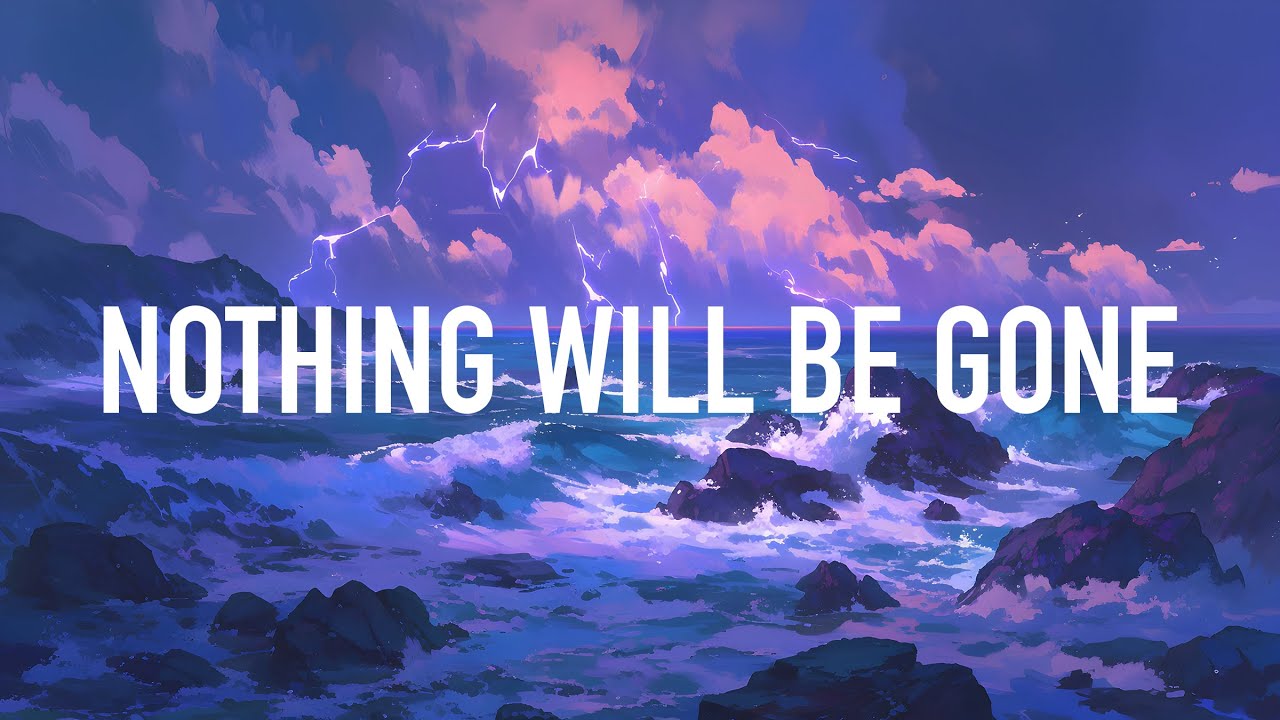 Killian Caputo, 2varo, Esgui - Nothing Will Be Gone (Lyrics)