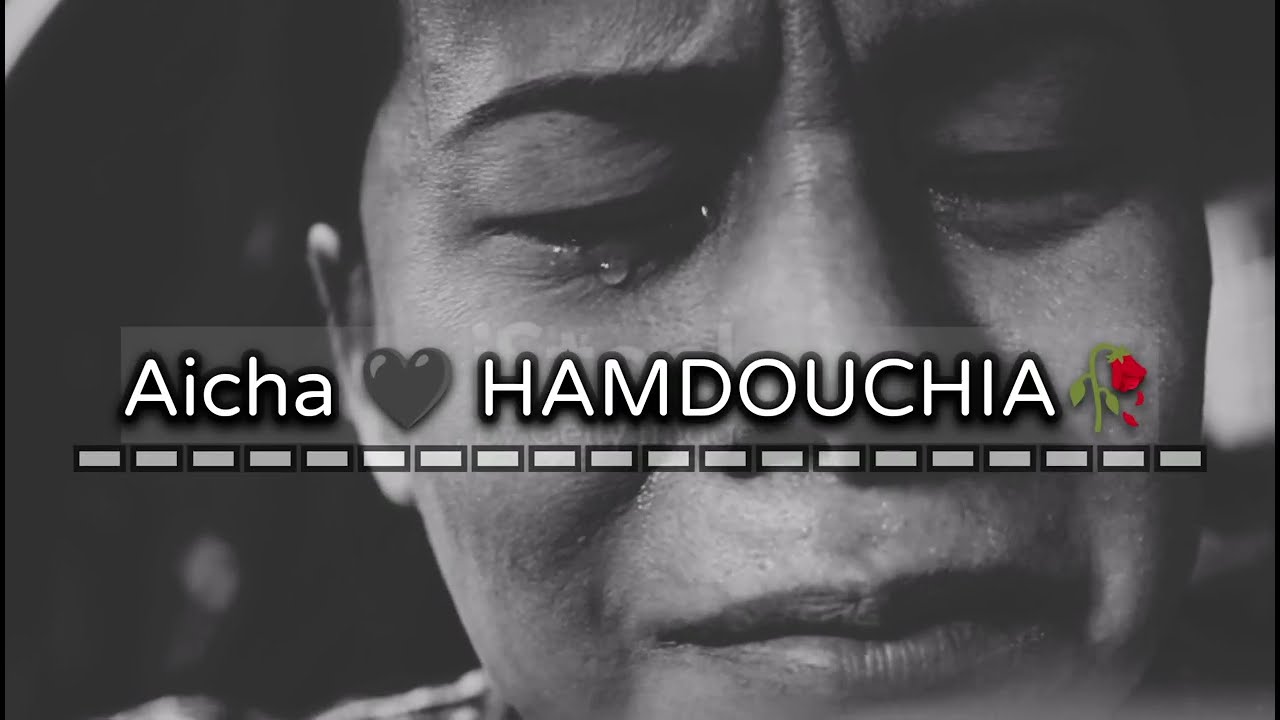 نتحداك متبكيش 😭 Aicha hamdouchi🖤 🥀