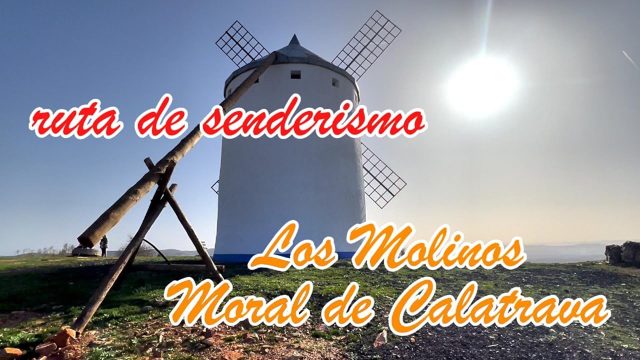 Ruta de senderismo: Mirador de los Molinos (Moral de Calatrava)