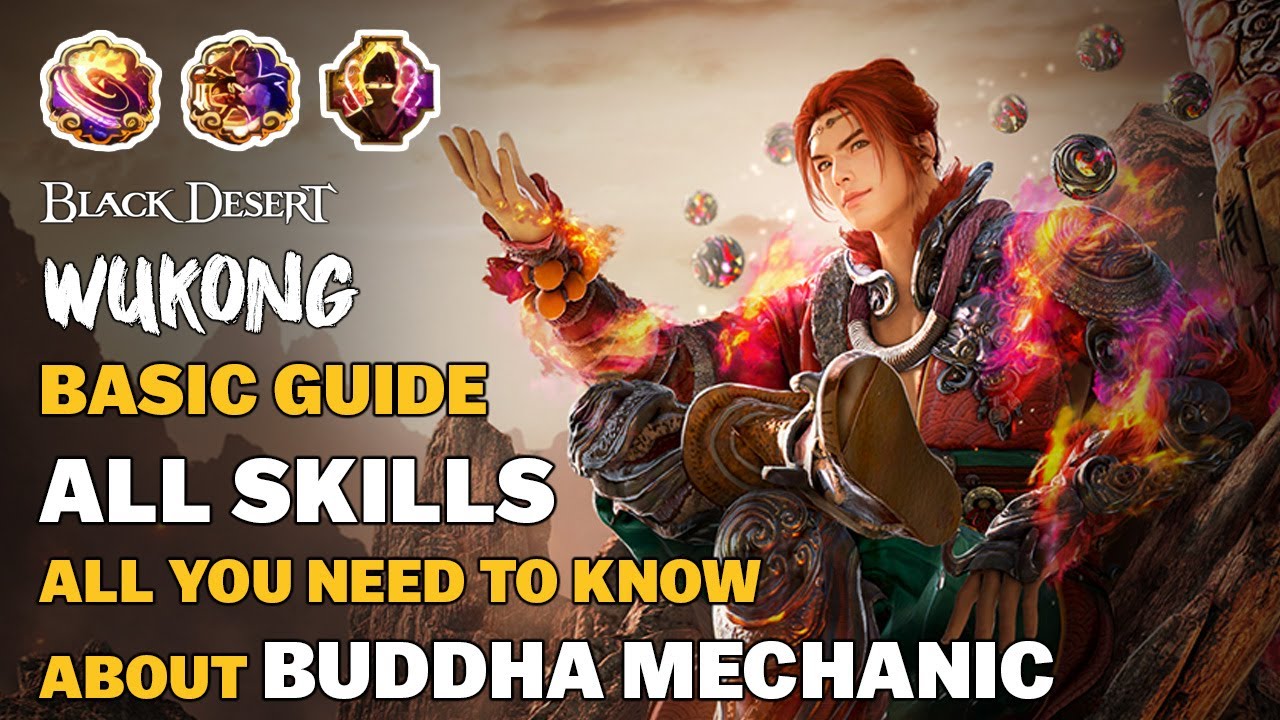 BDO | WUKONG Breakdown &ndash; All Skills & Passives Explained + Must-Know Tips for Beginners | Global Lab