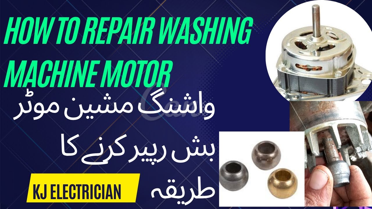 How to change bush washing machine China motor 👍واشنگ مشین موٹر بش رپیر کرنے کا طریقہ👈