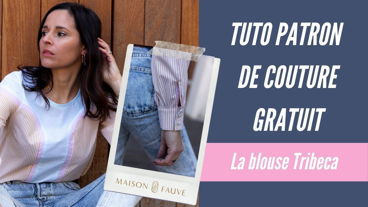 Tuto couture gratuit 🧵 Coudre ma blouse TRIBECA