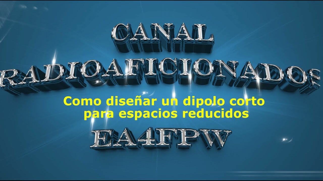# 054 Como diseñar un dipolo 