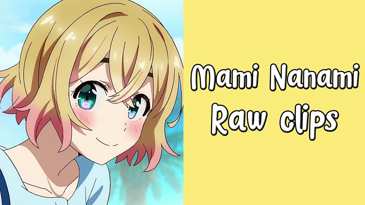 Mami nanami Raw Clips for edits (1080p)