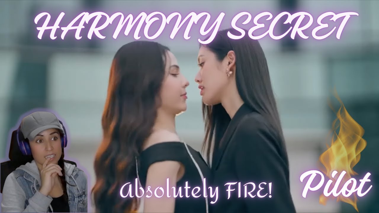 Heeeeey Sonya and Lookmhee!!!| |Harmony Secret| ดีลลับฉบับเล่นเล่ห์| PILOT |Reaction