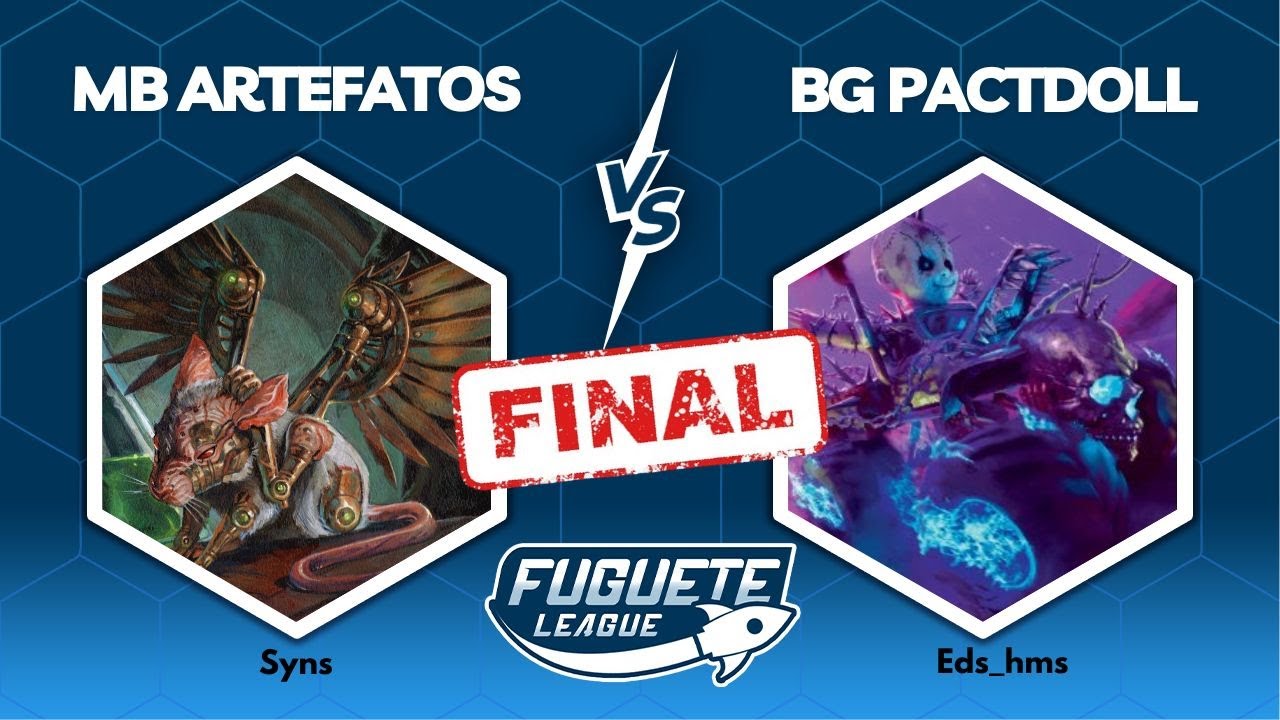 [PAUPER] Monoblack Artefatos VS BG Pactdoll - Fuguete League 254 (FINAL)
