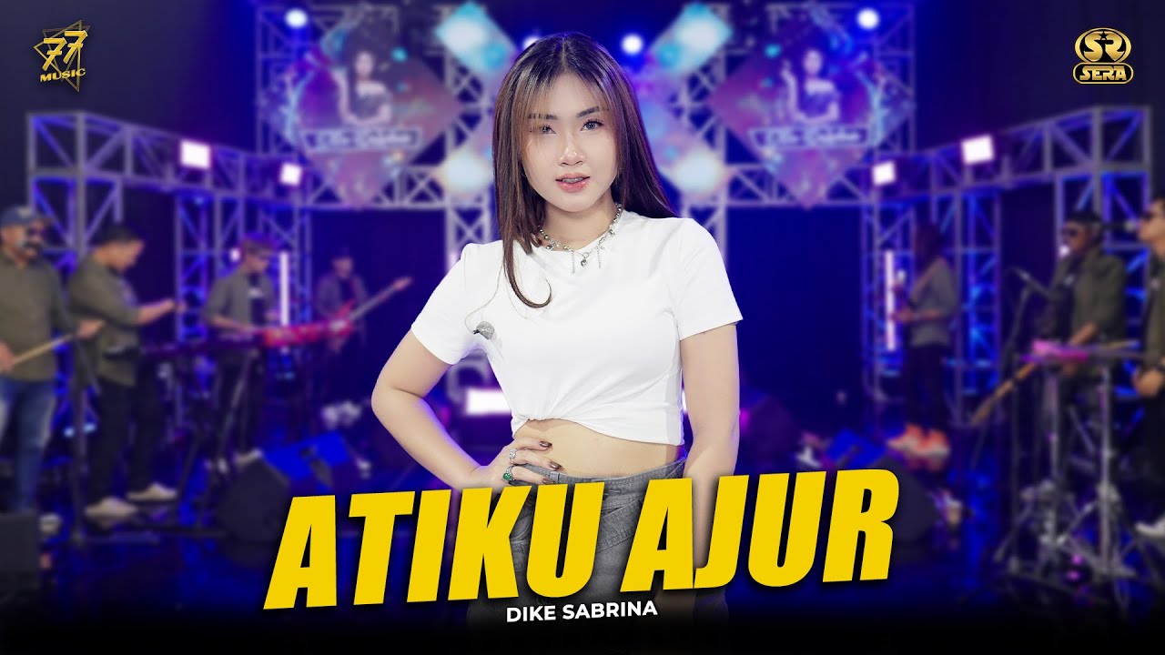 DIKE SABRINA - ATIKU AJUR | Remix Koplo | Feat. OM SERA ( Official Music Video )