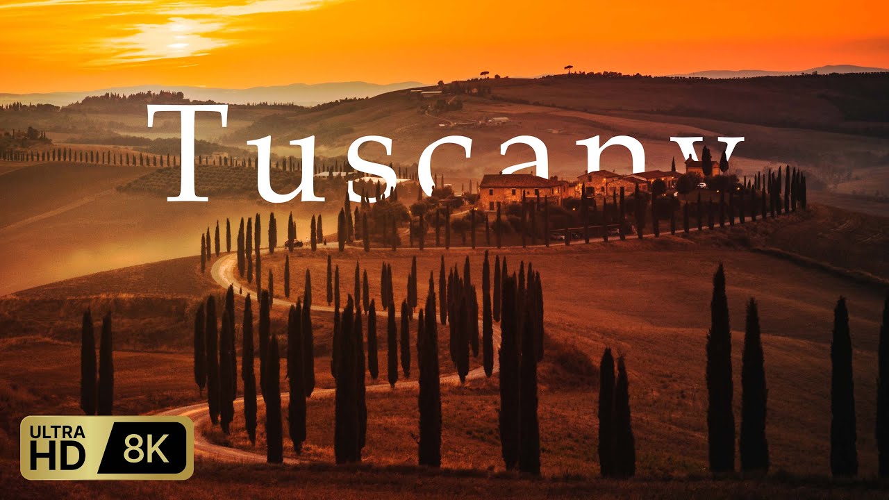 Tuscany 8K HDR | 4K HDR