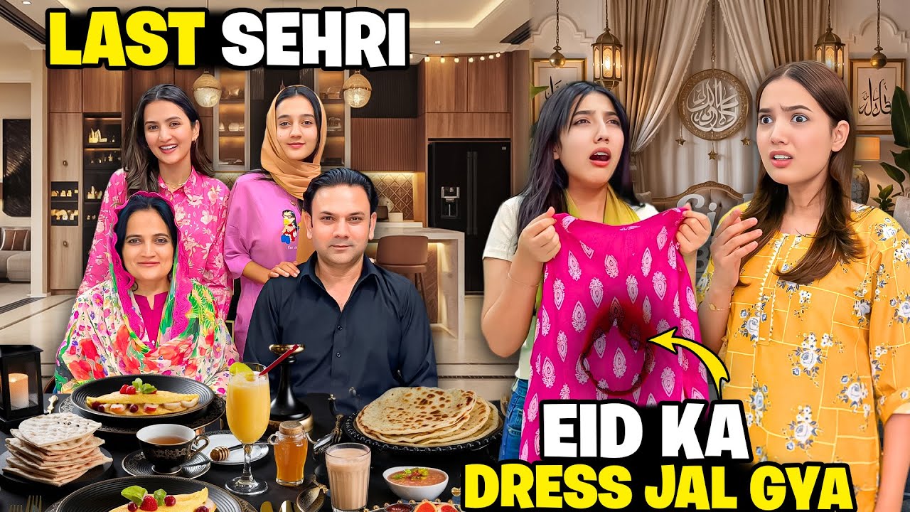Tailor Sy Eid Ka Dress Jal Gaya🤬|Last Sehri Karli😇|Chand Raat Ki Tayarian😍|Sistrology