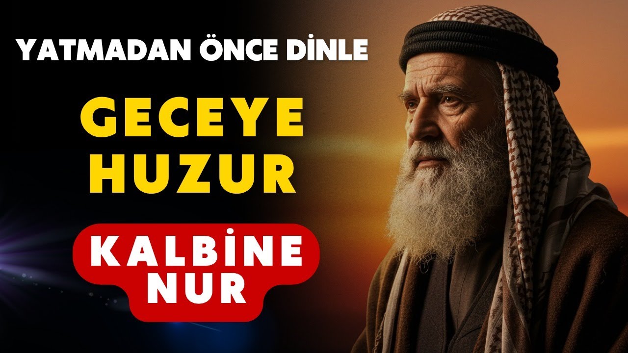 Uyumadan &Ouml;nce Dinle | Bir Dua, Bir Gece, Sonsuz Huzur!