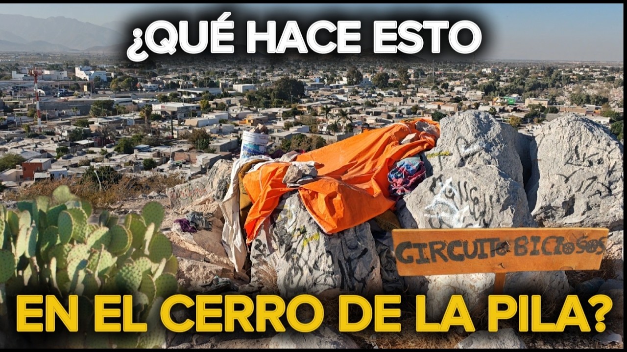 ¡NO CREERÁS LO QUE ENCONTRAMOS EN EL CERRO DE LA PILA!