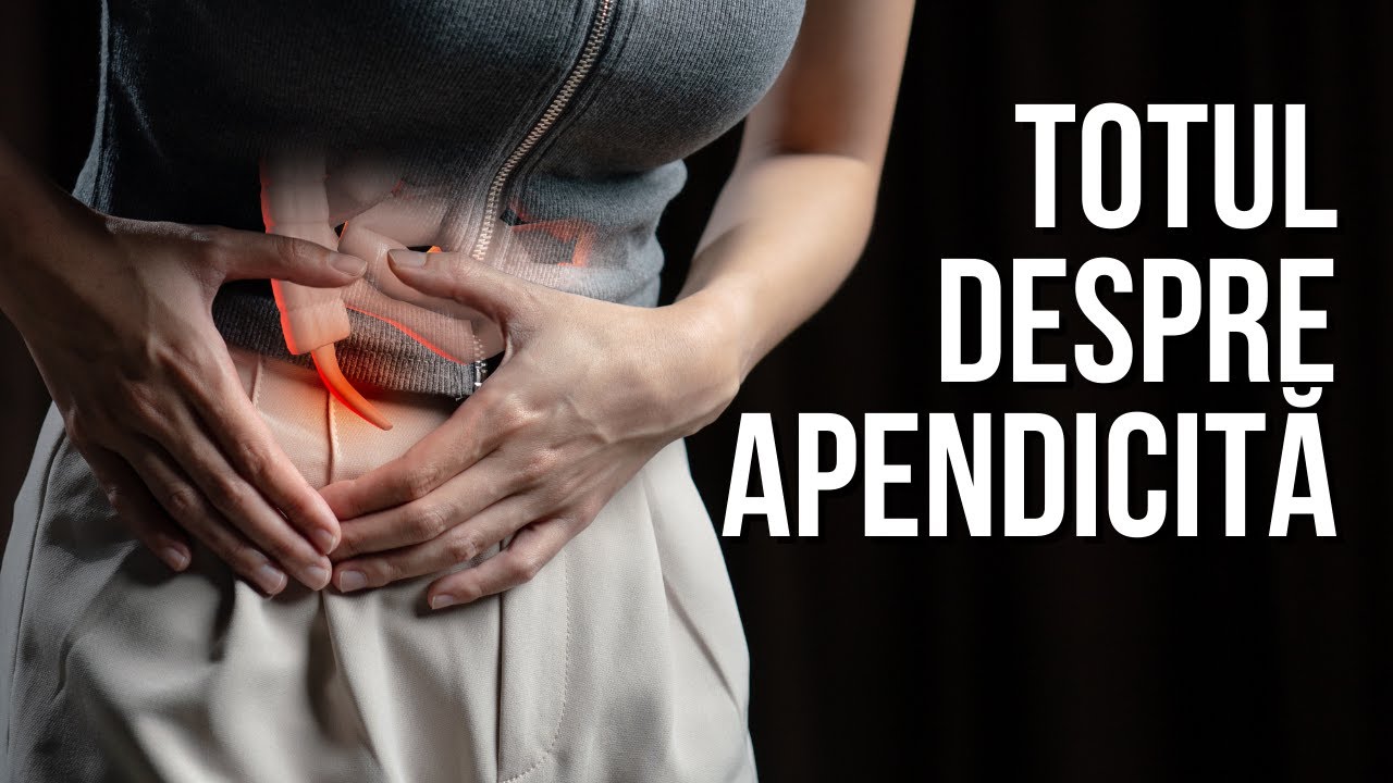 APENDICITA ne poate pune viața în pericol | Sănătate cu prioritate