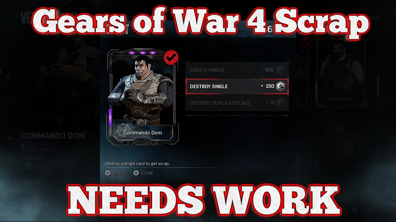 Gears of War 4 : Scrap Needs Work!!! : It Should Be Earnable!!!