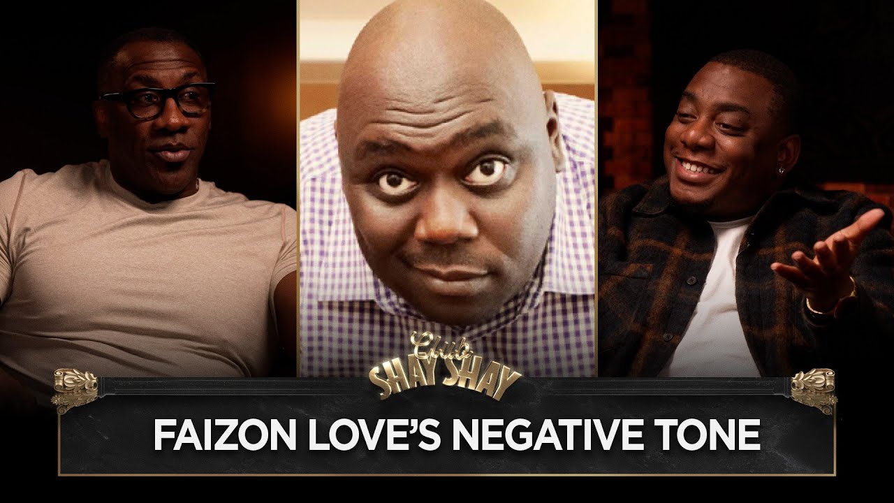Faizon Love’s Negative Tone I CLUB SHAY SHAY