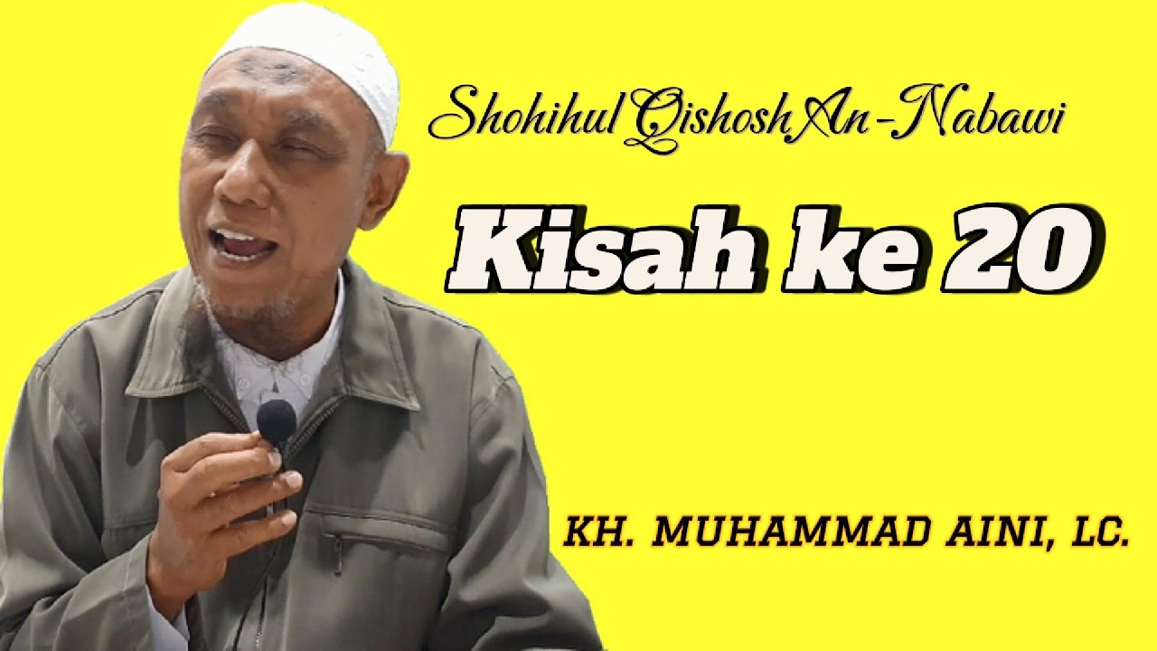 KISAH KE 20 - IMAM ABU ISHAQ AL-JUWAINI - Bersama KH. Muhammad Aini, Lc.