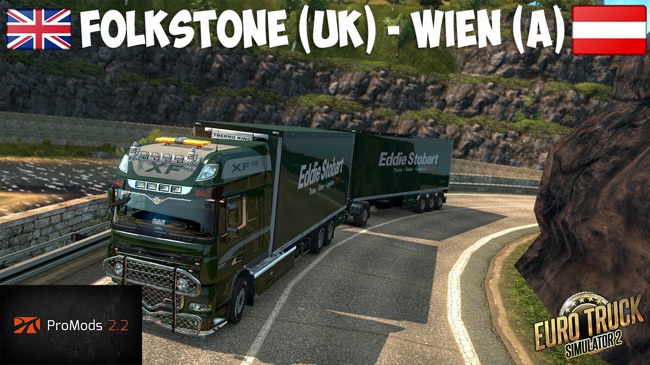 Euro Truck Simulator 2 Promods 2.25 | Folkstone (UK) - Wien (A) (Timelapse)