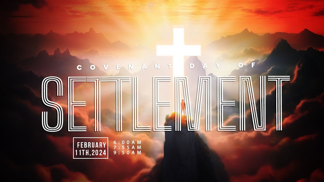 COVENANT DAY OF SETTLEMENT/ HEALING MIRACLE SERVICE | 11, FEBRUARY 2024 | FAITH TABERNACLE OTA.
