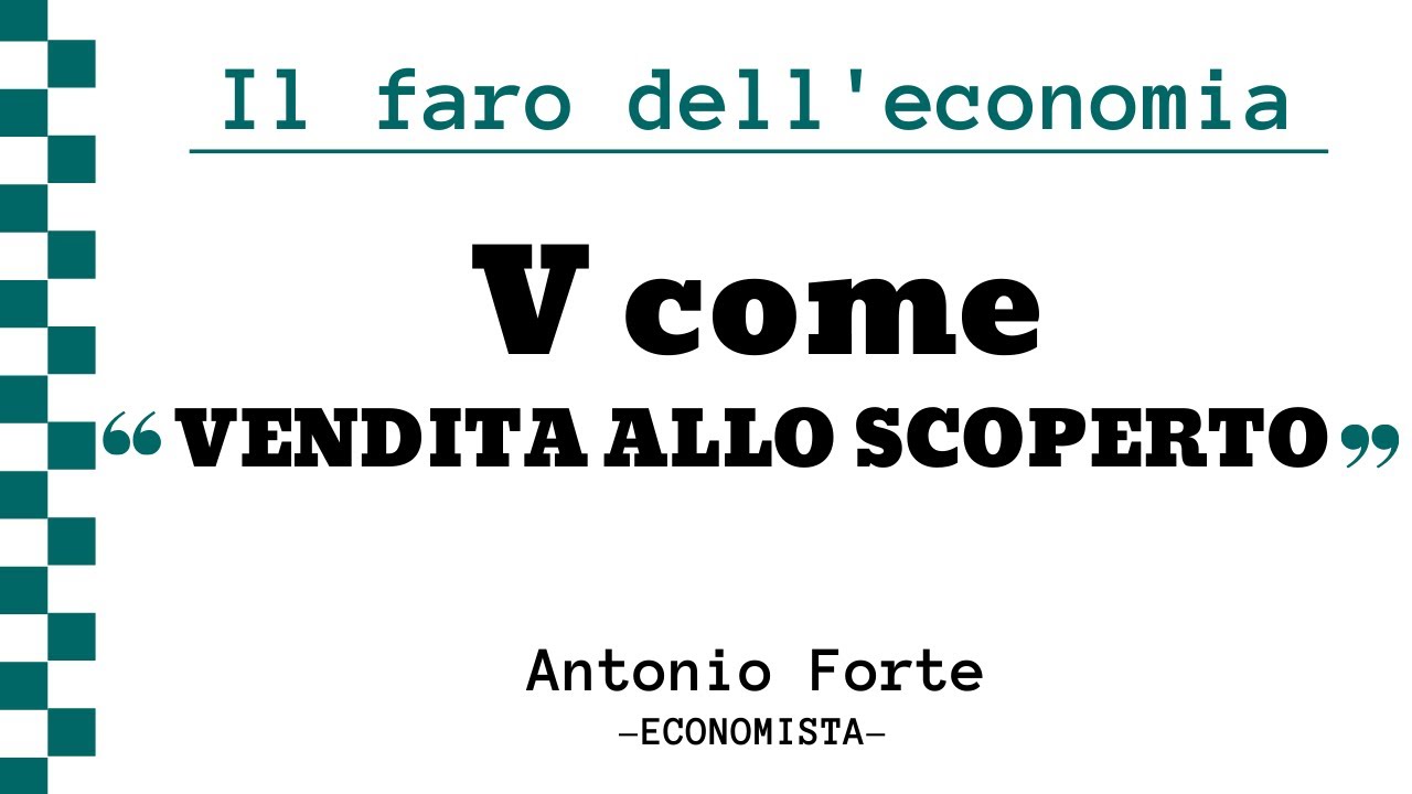 Glossario: V come Vendita allo scoperto! (short selling)