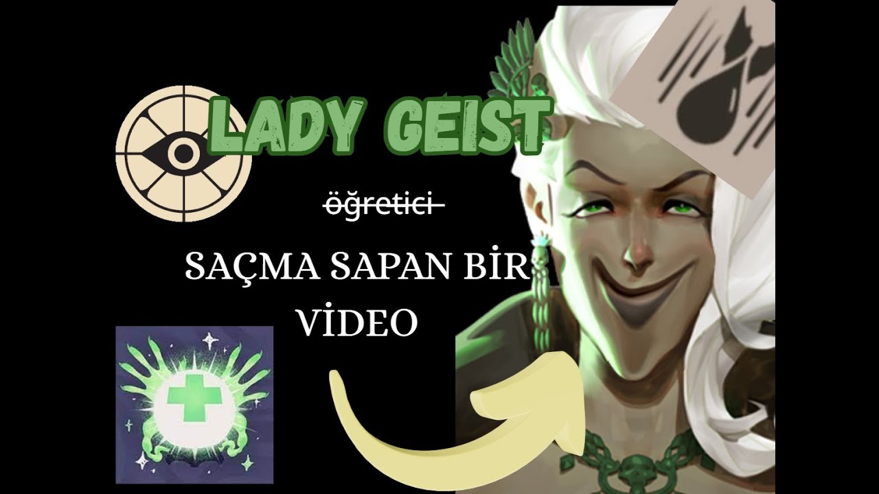 Lady Geist ö̶ğ̶r̶e̶t̶i̶c̶i̶ Saçma Sapan Bir Video