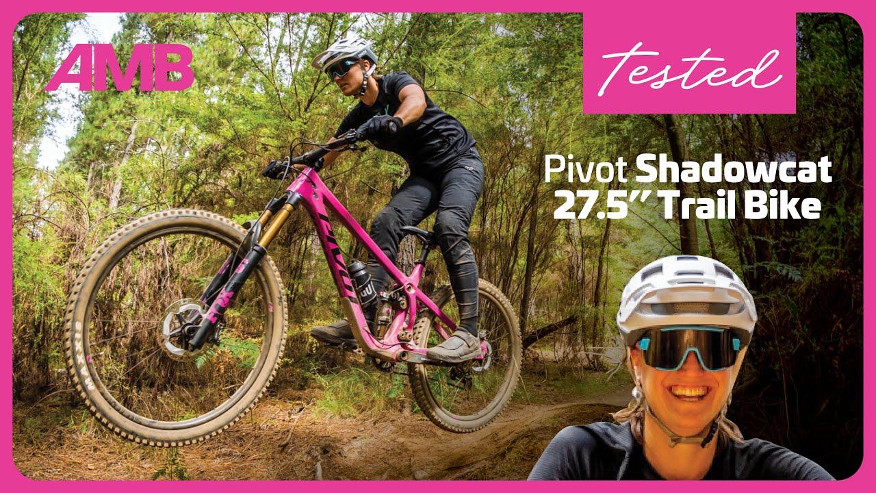 TESTED: The Pivot Shadowcat 27.5
