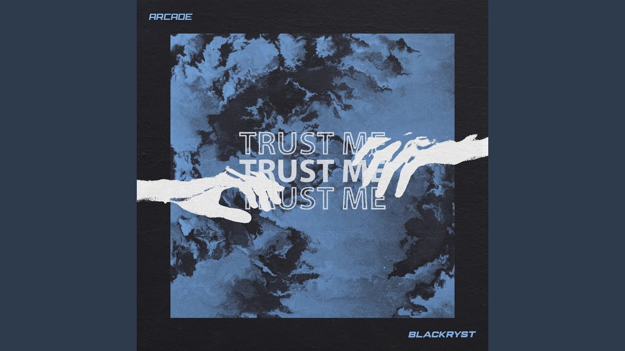 Trust Me