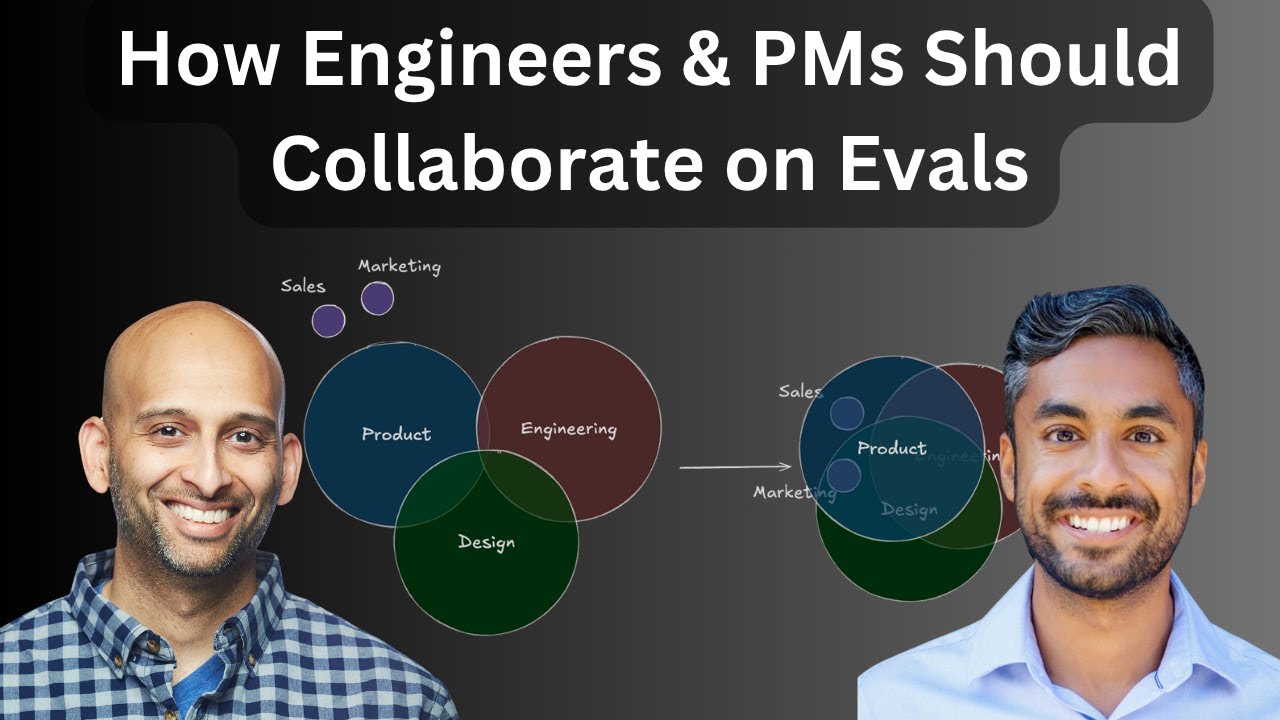 How Engineers and PMs should collaborate on Evals