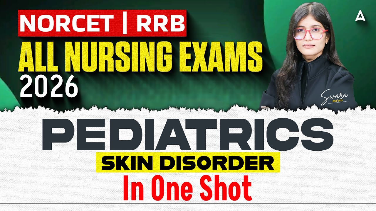 Pediatrics Skin Disorders in One Shot | All Nursing Exams | Skin Disorders Nursing Theory Class 2026