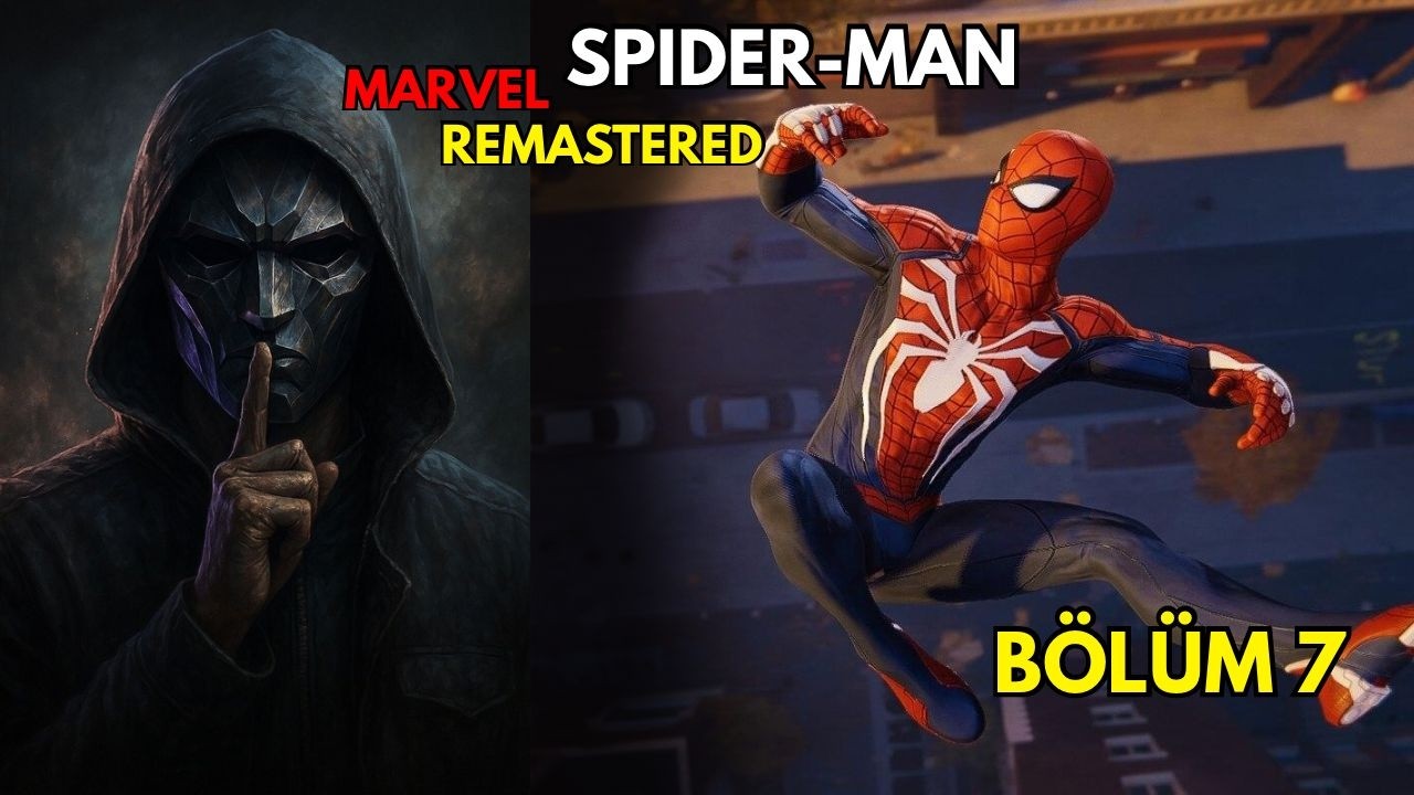 EVİM GÜZEL EVİM I MARVEL SPİDER MAN REMASTERED BÖLÜM 7