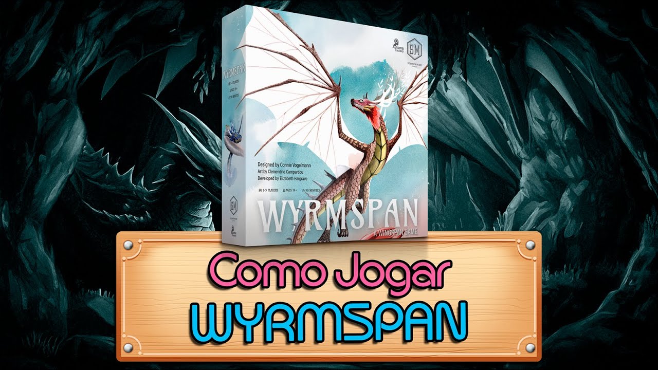 Regras - Wyrmspan (Como Jogar)
