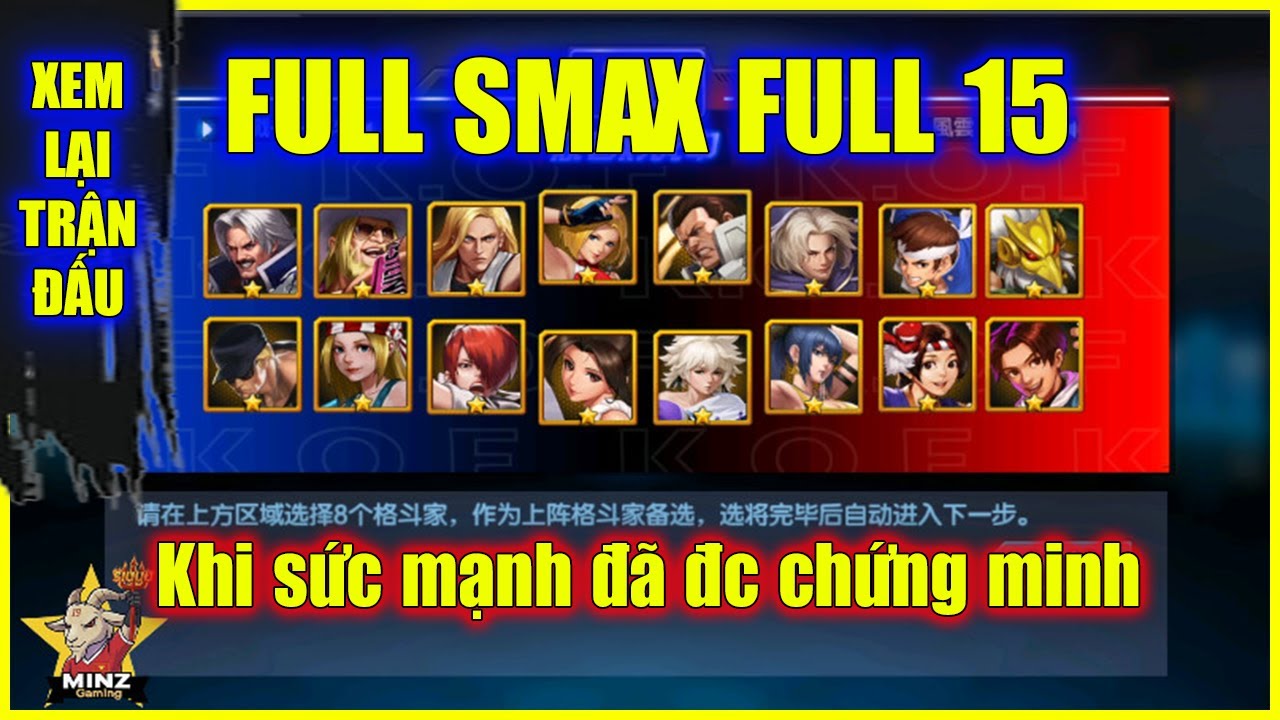 ღ KOF98UMOL ★ PK 100% SMAX FULL 15 | Khi sức manh đã được chứng minh .. 【Xem Lại】💥