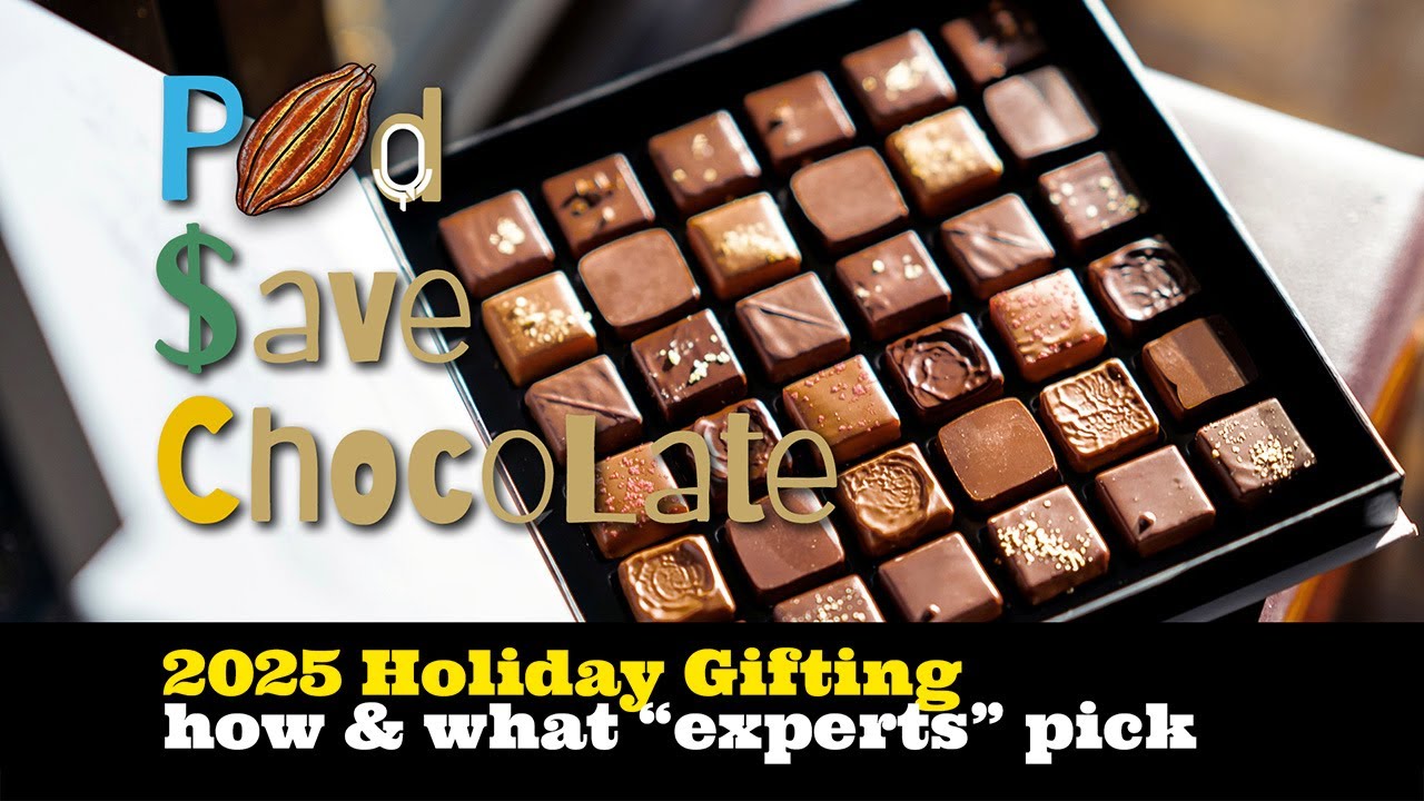 Exploring 2025 Holiday Chocolate Gifting Options | #PSC 169